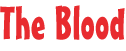 The Blood