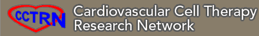 Member of the Cardiovascular Cell Therapy Research Network Member of the Cardiovascular Cell Therapy Research Network