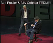 Drs. Bud Frazier & Billy Cohn TEDMED 2012 Drs. Bud Frazier & Billy Cohn TEDMED 2012